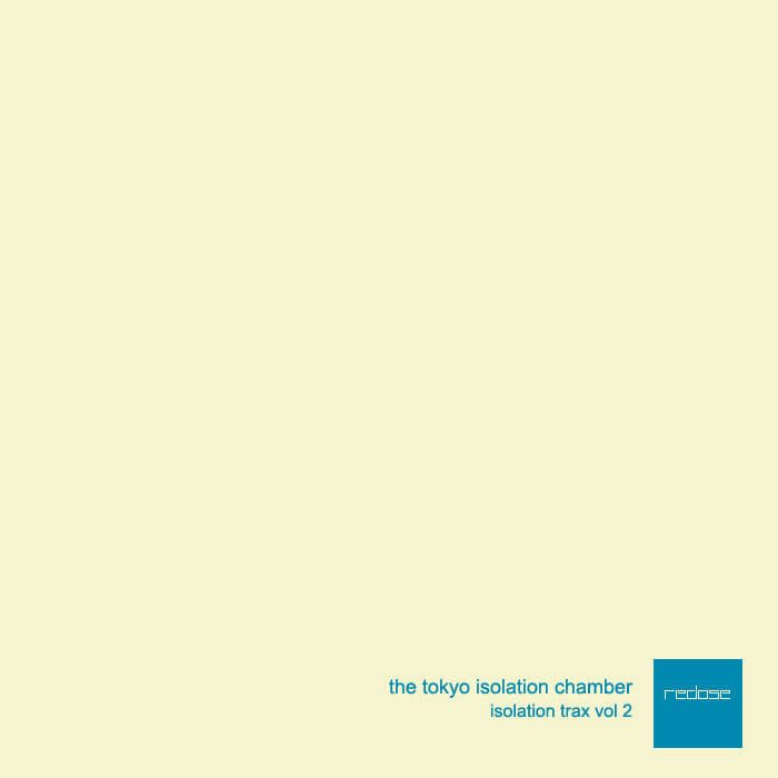 Album artwork for The Tokyo Isolation Chamber — Isolation Trax Vol 2