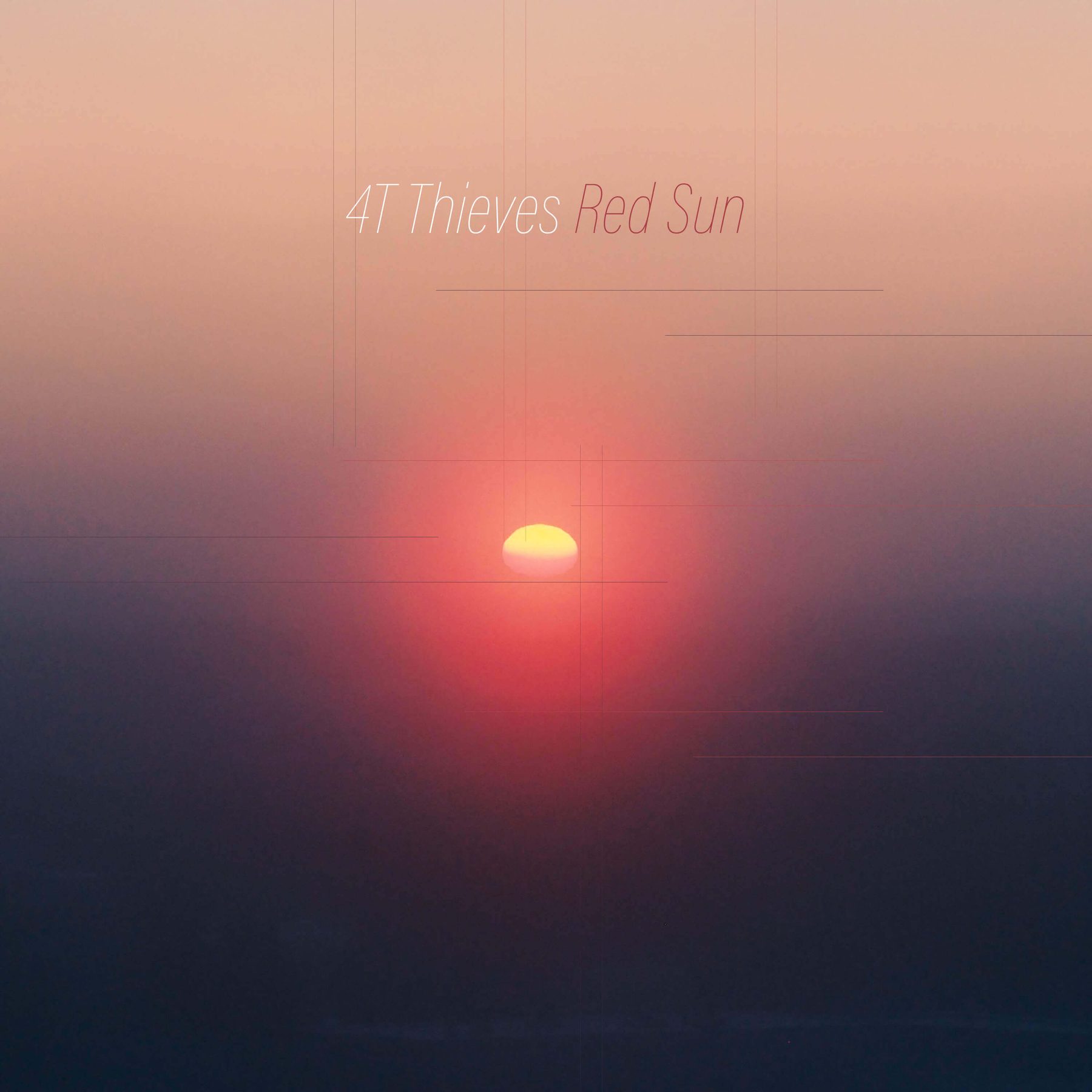 Album artwork for 4T Thieves — Red Sun