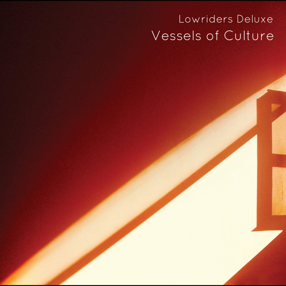 Album artwork for Lowriders Deluxe — Vessels of Culture