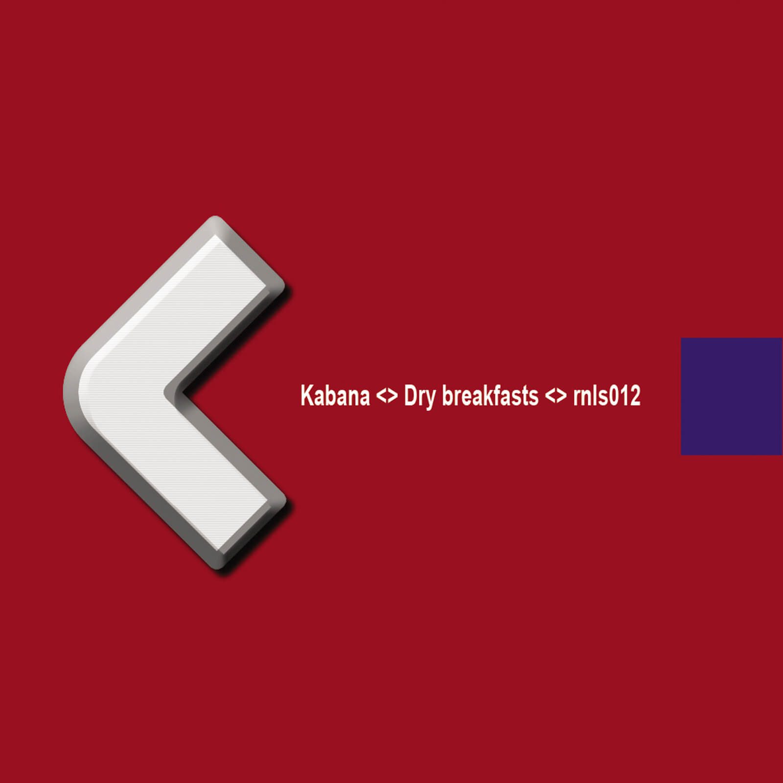 Album artwork for Kabana — Dry Breakfasts
