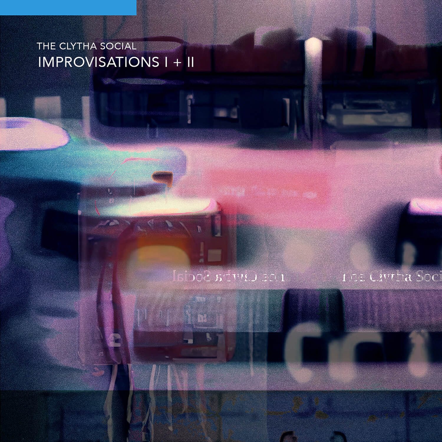 Album artwork for The Clytha Social — Improvisations I + II
