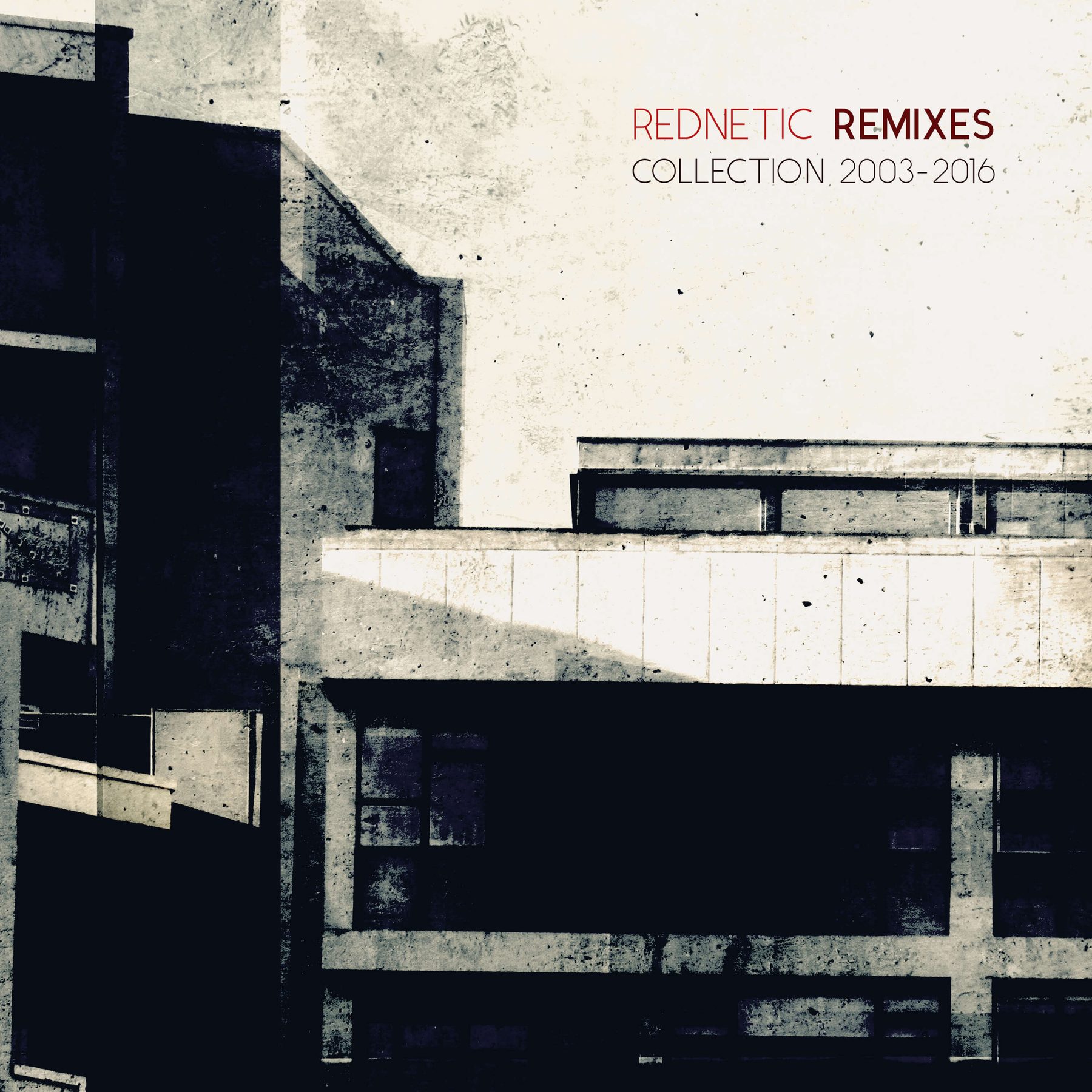 Album artwork for Various Artists — Rednetic Remixes Collection 2003-2016